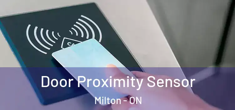  Door Proximity Sensor Milton - ON