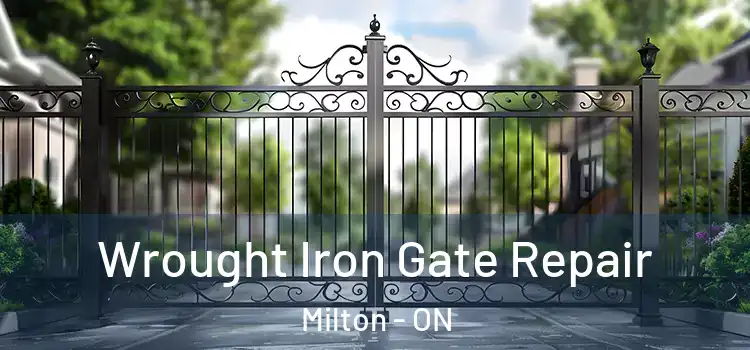 Wrought Iron Gate Repair Milton - ON